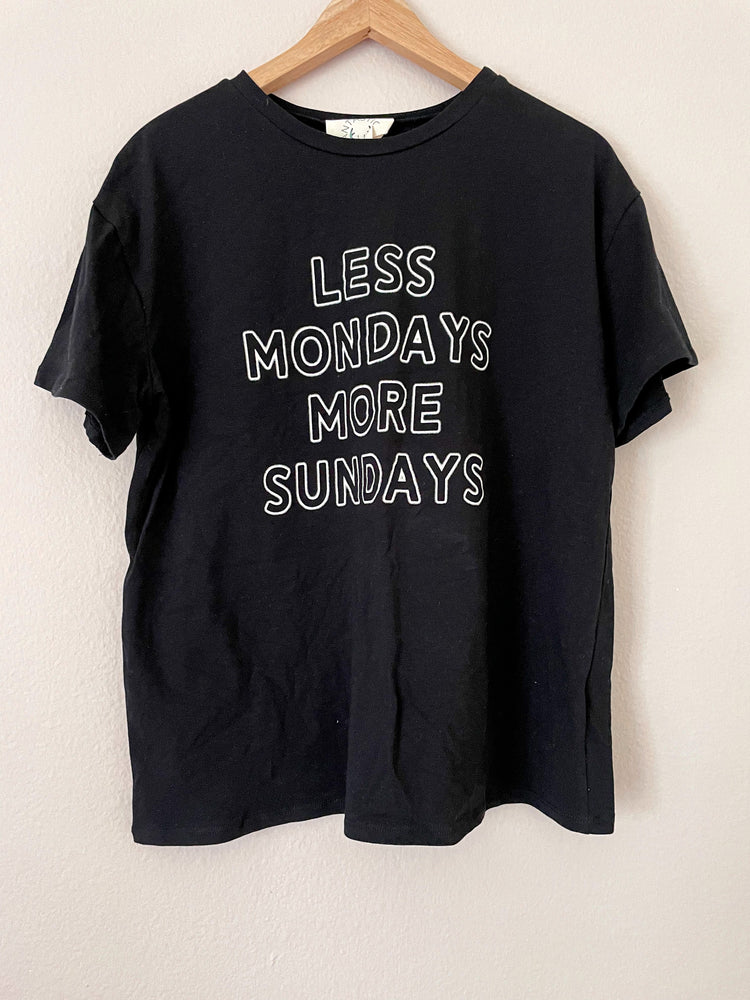 Less Mondays Black Tee