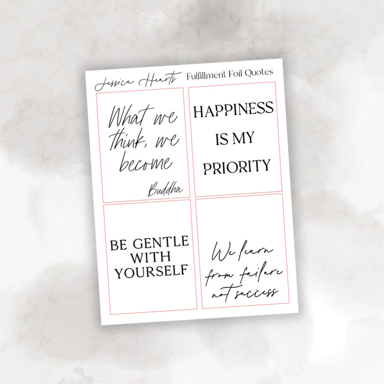 Fulfillment Foil Quotes