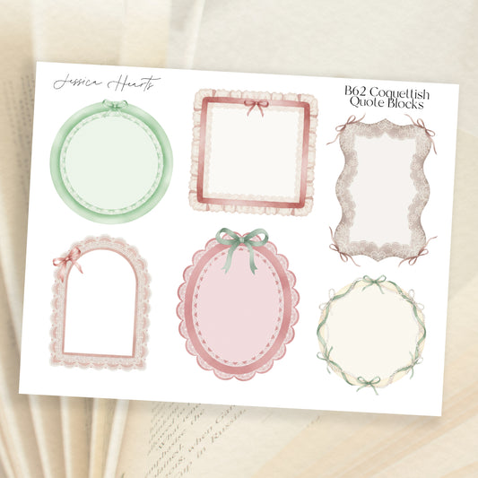 Coquettish Quote Blocks (B62)